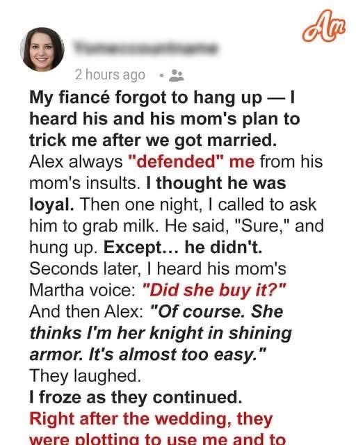 My Fiancé Always Took My Side Against His Mother – Until He Forgot to Hang Up and I Realized It Was Their Plan All Along