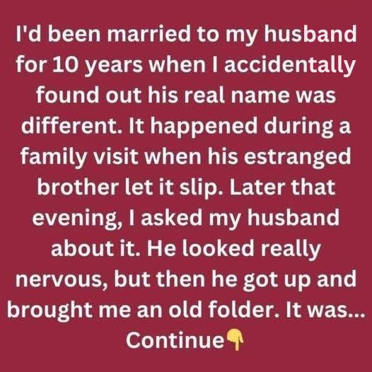 Discovering My Husband’s Secret Name After 10 Years of Marriage