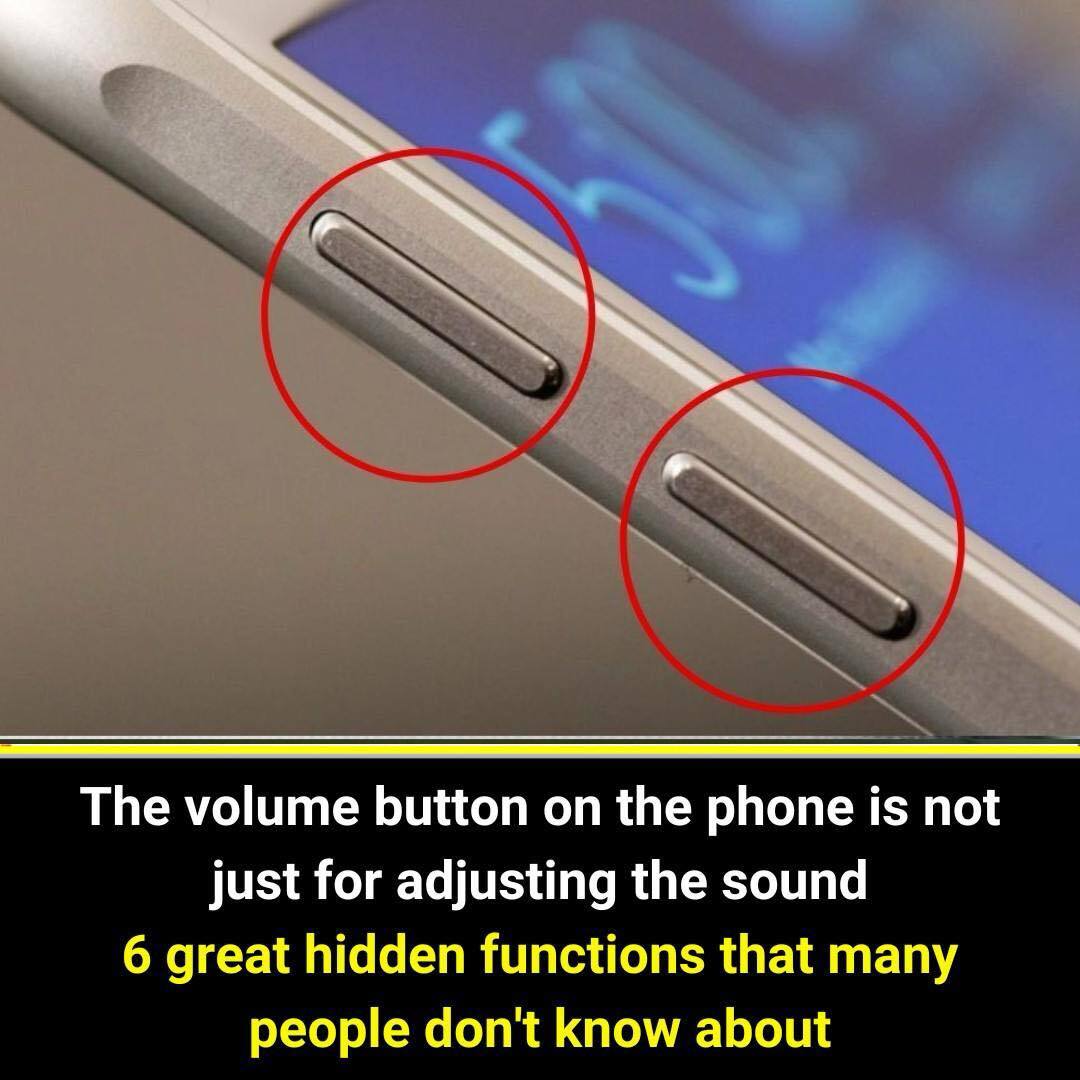 Your Phone’s Volume Button Does More Than You Think: 6 Hidden Tricks You’ll Want to Try